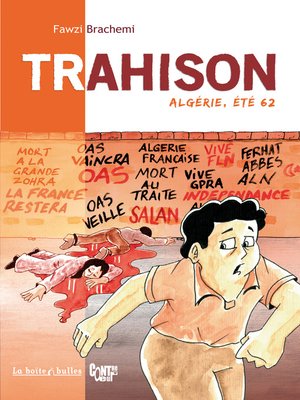 cover image of Trahison, Algérie été 62